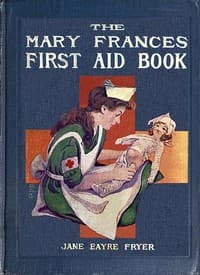 The Mary Frances first aid book