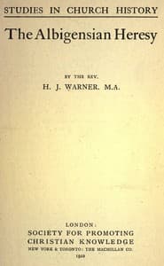 The Albigensian Heresy book cover