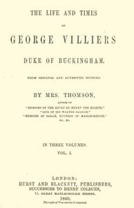 The life and times of George Villiers, duke of Buckingham, Volume 1 (of 3)
From original and authentic sources