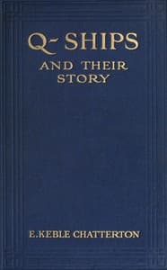 Q-Ships and Their Story