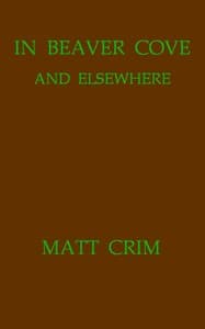In Beaver Cove and Elsewhere