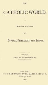 The Catholic World, Vol. 21, April, 1875, to September, 1875
A Monthly Magazine of General Literature and Science book cover