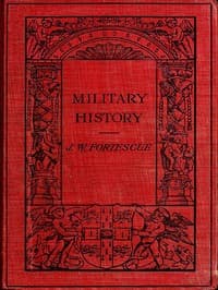 Military History: Lectures Delivered at Trinity College, Cambridge book cover