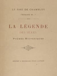 La Légende des sexes: Poëmes hystériques