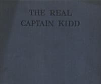 The Real Captain Kidd: A Vindication