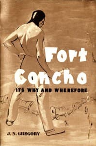 Fort Concho: Its Why and Wherefore book cover