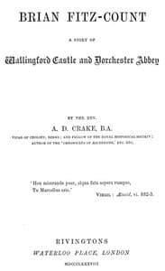 Brian Fitz-Count: A Story of Wallingford Castle and Dorchester Abbey