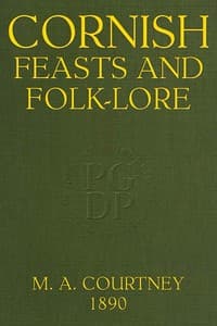 Cornish Feasts and Folk-lore