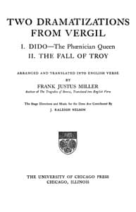 Two Dramatizations from Vergil: I. Dido—the Phœnecian Queen; II. The Fall of Troy book cover