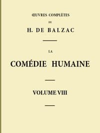 La Comédie humaine - Volume 08. Scènes de la vie de Province - Tome 04