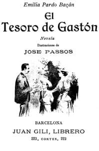 El Tesoro de Gastón: Novela