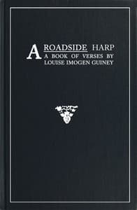 A Roadside Harp: A Book of Verses