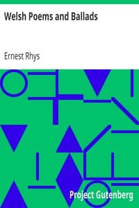 Welsh Poems and Ballads