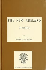 The New Abelard: A Romance, Volume 3 (of 3) book cover
