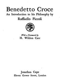 Benedetto Croce: An Introduction to His Philosophy book cover