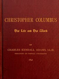 Christopher Columbus: His Life and His Work book cover
