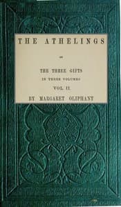 The Athelings; or, the Three Gifts. Vol. 2/3 book cover