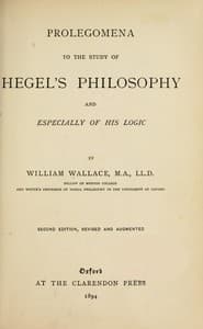 Prolegomena to the Study of Hegel's Philosophy, and Especially of His Logic