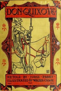 Don Quixote of the Mancha, Retold by Judge Parry book cover