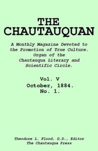The Chautauquan, Vol. 05, October 1884, No. 1