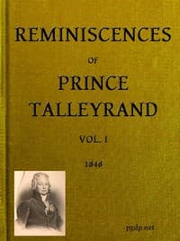 Reminiscences of Prince Talleyrand, Volume 1 (of 2)
