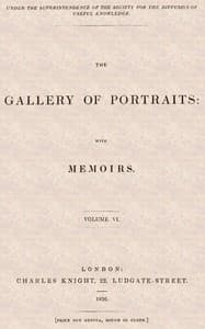 The Gallery of Portraits: with Memoirs. Volume 6 (of 7) book cover