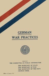 German War Practices, Part 1: Treatment of Civilians