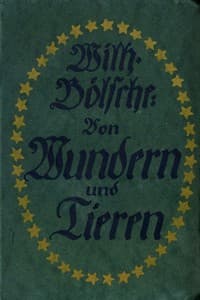 Von Wundern und Tieren: Neue naturwissenschaftliche Plaudereien