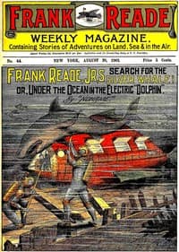 Frank Reade, Jr.'s Search for the Silver Whale
Or, Under the Ocean in the Electric "Dolphin"