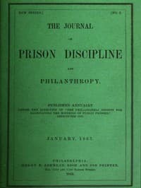 The Journal of Prison Discipline and Philanthropy, January, 1863