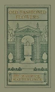 Old Fashioned Flowers, and other out-of-door studies book cover