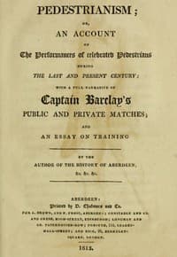 Pedestrianism; or, An Account of the Performances of Celebrated Pedestrians During the Last and Present Century.
With a full narrative of Captain Barclay's public and private matches; and an essay on training. book cover