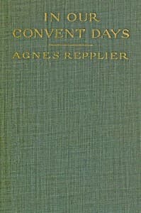 In Our Convent Days book cover
