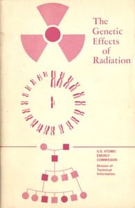 The Genetic Effects of Radiation book cover