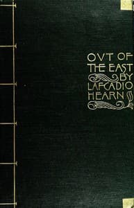 "Out of the East": Reveries and Studies in New Japan