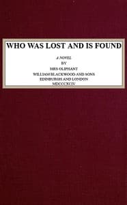 Who Was Lost and Is Found: A Novel book cover