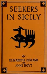 Seekers in Sicily: Being a Quest for Persephone by Jane and Peripatetica