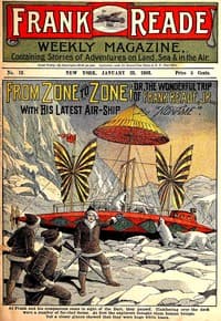 From Zone to Zone
Or, The Wonderful Trip of Frank Reade, Jr., with His Latest Air-Ship book cover