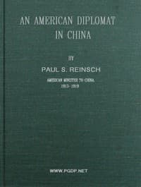 An American Diplomat in China