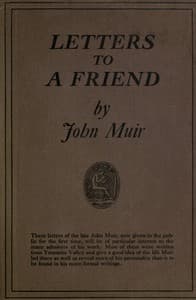 Letters to a Friend, Written to Mrs. Ezra S. Carr, 1866-1879