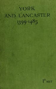 York and Lancaster, 1399-1485