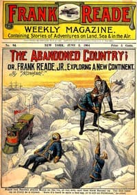 The Abandoned Country; or, Frank Reade, Jr., Exploring a New Continent.