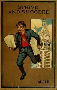 Strive and Succeed; or, The Progress of Walter Conrad book cover