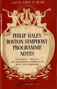 Philip Hale's Boston Symphony Programme Notes