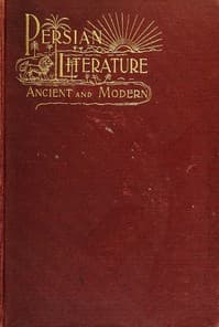 Persian Literature, Ancient and Modern