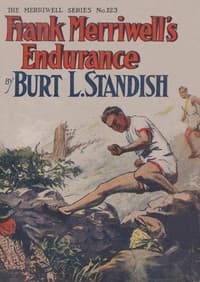 Frank Merriwell's Endurance; or, A Square Shooter