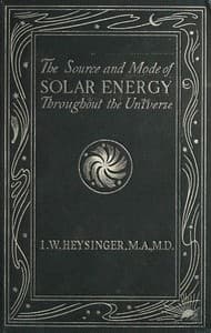 The Source and Mode of Solar Energy Throughout the Universe book cover