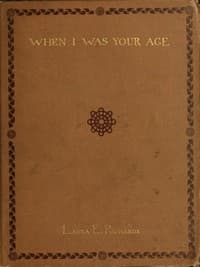 When I was your age