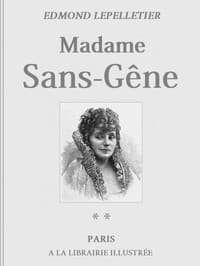 Madame Sans-Gêne, Tome 2
La Maréchale