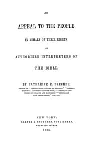 An Appeal to the People in Behalf of Their Rights as Authorized Interpreters of the Bible